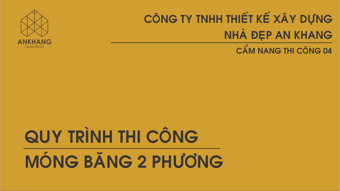quy-trinh-thi-cong-mong-bang-2-phuong-1