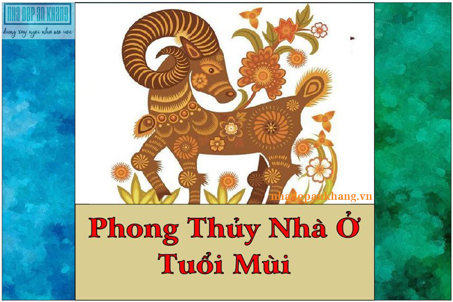 PHONG-THUY-NHA-O-NGUOI-TUOI-MUI